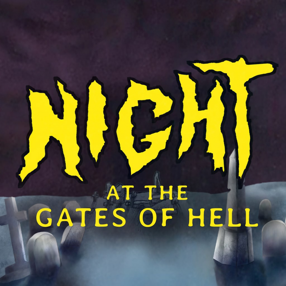 Night at the Gates of Hell Night at the Gates of Hell