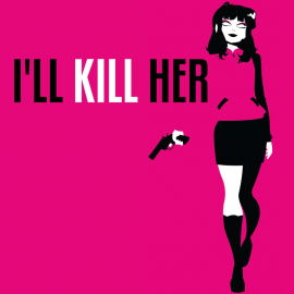 I'LL KILL HER PS5