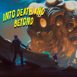 Into Death and Beyond PS5