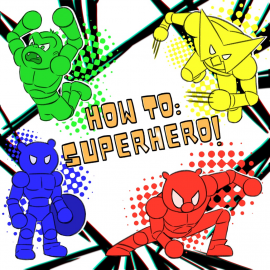 HOW TO: SUPERHERO! PS5
