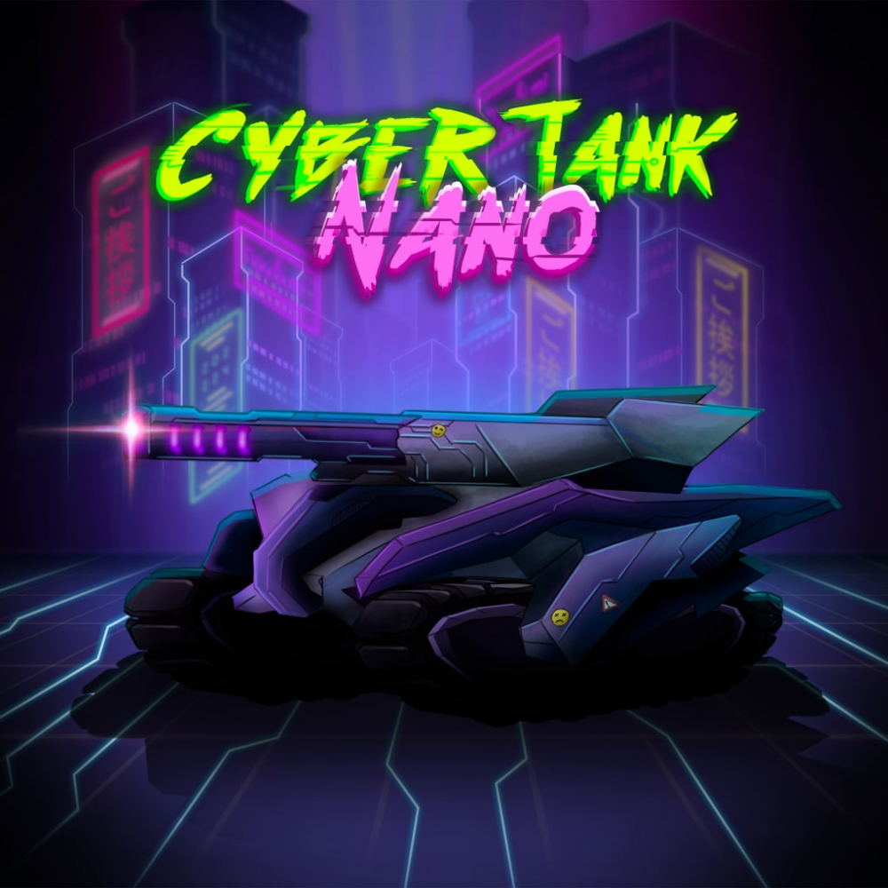 Cyber Tank Nano Cyber Tank Nano