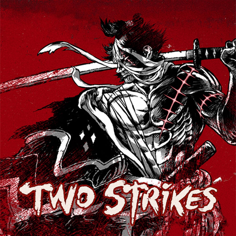 Two Strikes Two Strikes