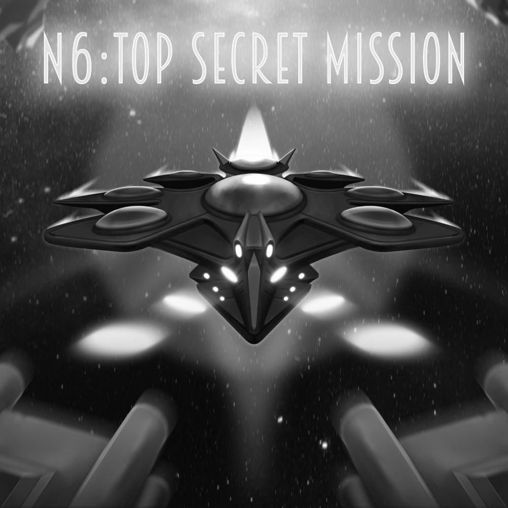 N6: Top Secret Mission N6: Top Secret Mission