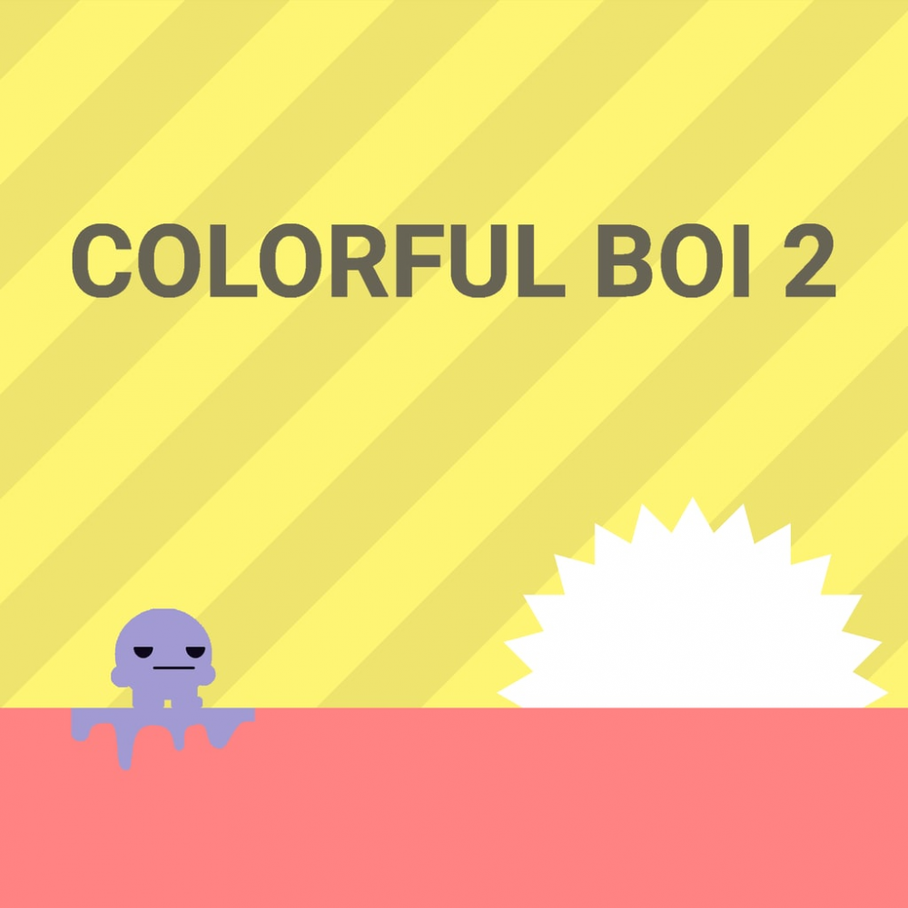 Colorful Boi 2 Colorful Boi 2