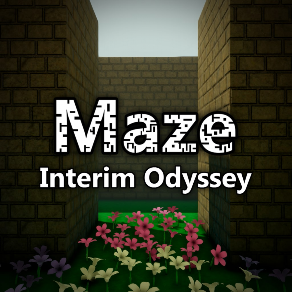 Maze: Interim Odyssey Maze: Interim Odyssey