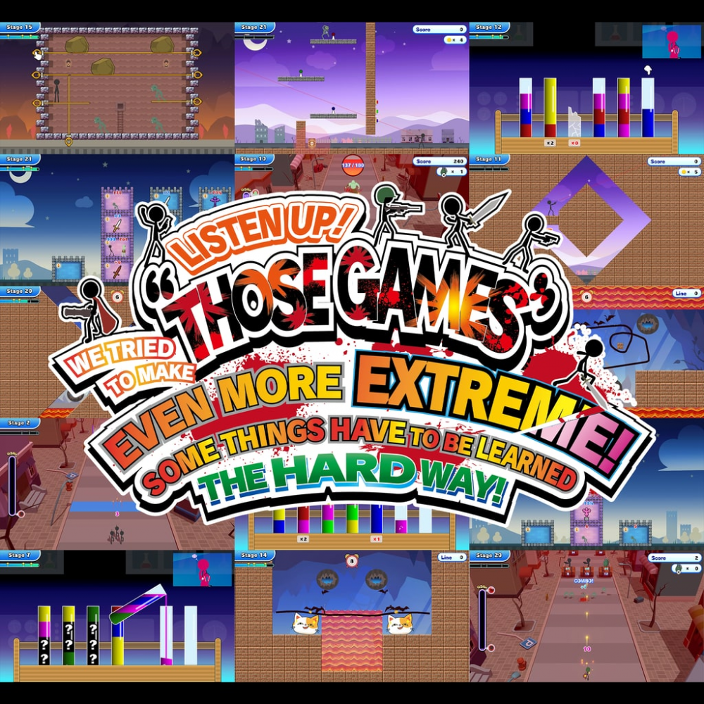 LISTEN UP! WE TRIED TO MAKE “THOSE GAMES” EVEN MORE EXTREME! SOME THINGS HAVE TO BE LEARNED THE HARD WAY! LISTEN UP! WE TRIED TO MAKE “THOSE GAMES” EVEN MORE EXTREME! SOME THINGS HAVE TO BE LEARNED THE HARD WAY!