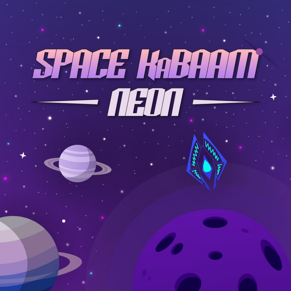 Space KaBAAM: Neon Space KaBAAM: Neon