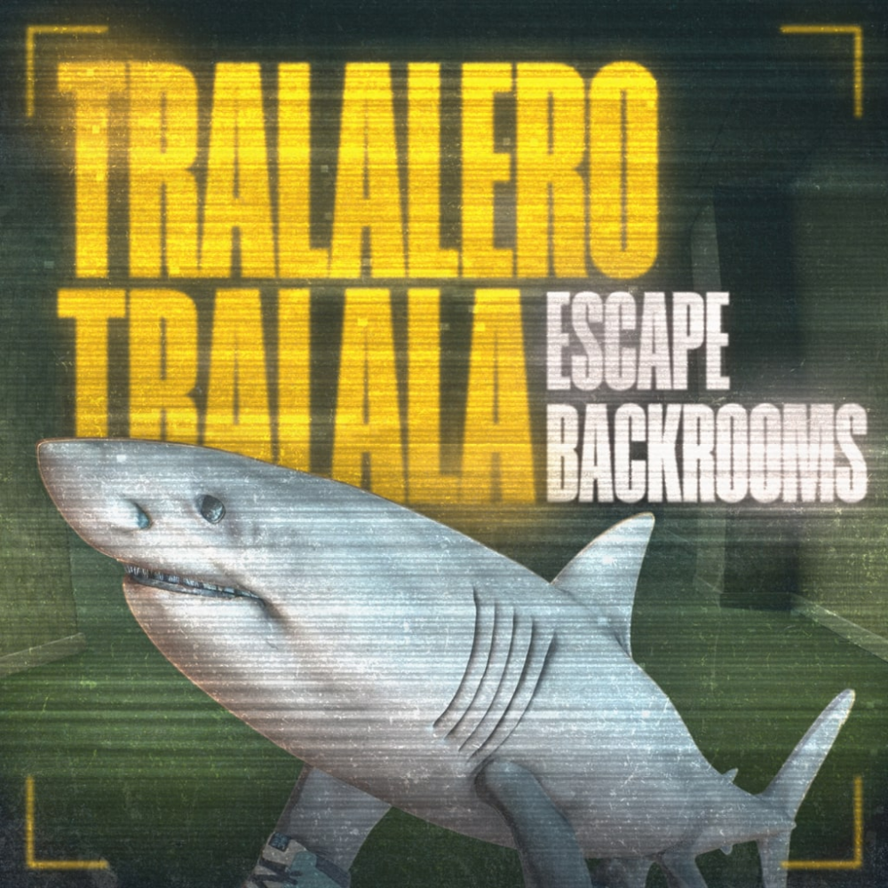 Tralalero Tralala - Escape Backrooms