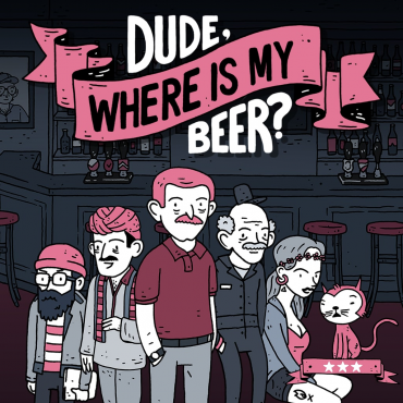 Dude, Where Is My Beer? PS5
