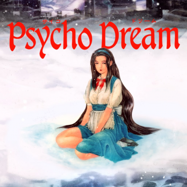 Psycho Dream PS4® & PS5®