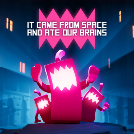 It Came From Space and Ate Our Brains