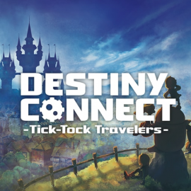 Destiny Connect: Tick-Tock Travelers