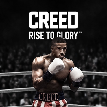 Creed: Rise to Glory™