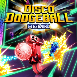 Disco Dodgeball – REMIX