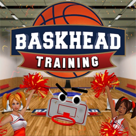 Baskhead Training