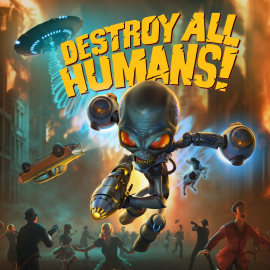 Destroy All Humans! (2005)